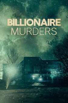 Billionaire Murders Season 1