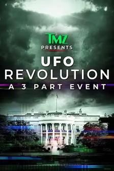 TMZ Presents: UFO Revolution Season 1