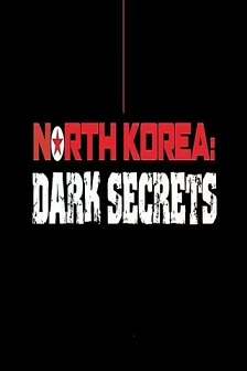 朝鲜：黑暗的秘密