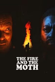 The Fire and the Moth