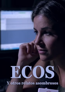 Ecos. Y otros relatos asombrosos