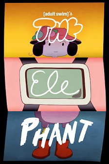 Adult Swim's the Elephant