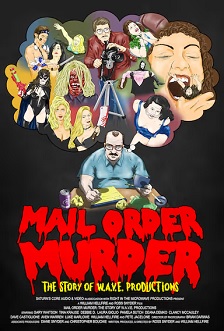 Mail Order Murder: The Story Of W.A.V.E. Productions