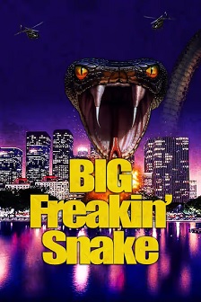 Big Freakin' Snake